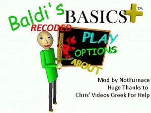 Baldi's Basics Plus RECODED