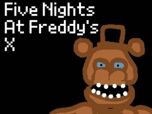 Five Nights at Freddy's X