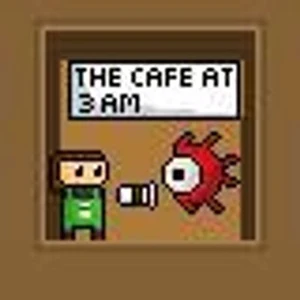 The Cafe at 3am