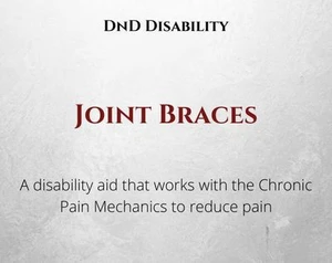 Joint Braces - DnD 5e