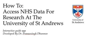 University of St Andrews Interactive NHS Data Access Guide