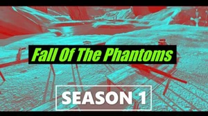 Fall Of The Phantoms