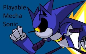 Playable Mecha Sonic