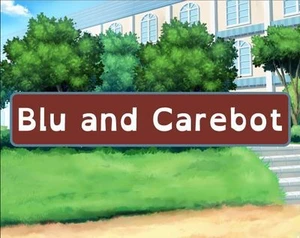 Blu and Carebot