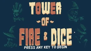 Tower of Fire & Dice