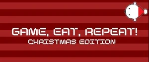 Game, Eat, Repeat! Christmas Edition
