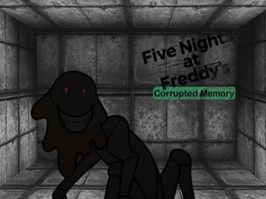 Five Nights At Freddy's: Corrupted Memory
