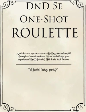 DnD 5e Module: Roulette!