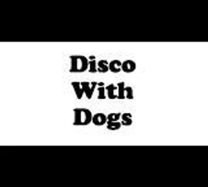 Disco With Dogs