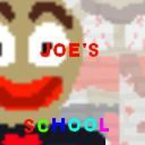 Joe's School