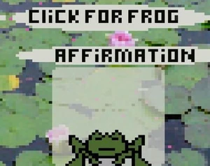 The Frog Affirmation Lounge