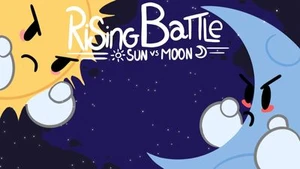 Rising Battle: Sun vs. Moon