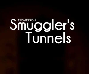 Escape from Smuggler's Tunnels