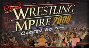 Wrestling MPire (2008)