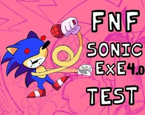 FNF Sonic.exe Test 4.0