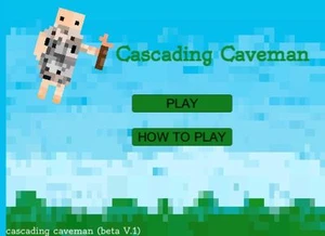 Cascading Caveman