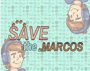 SAVE THE MARCOS