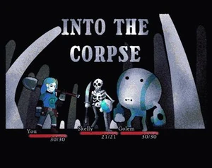 Into the Corpse