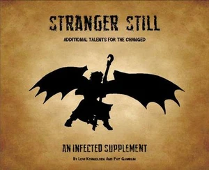 Infected: Stranger Still