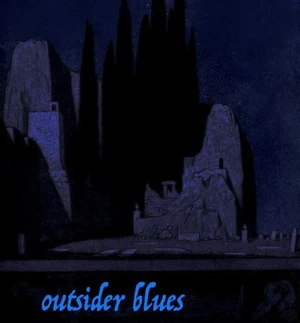 Outsider Blues