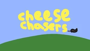 Cheese Chasers (SirSizzelPatty)