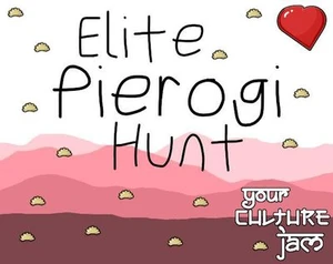Elite Pierogi Hunt