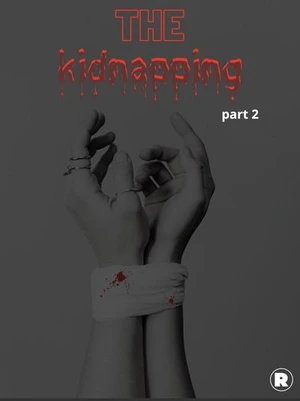 the kidnapping part 2