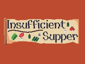 Insufficient Supper