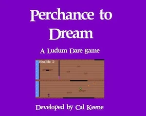 Perchance to Dream (CallumKeene)