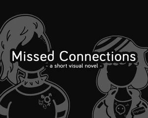 Missed Connections (Niandra!)