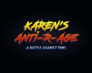 Karen's Anti-R-age: A Battle Against Time!