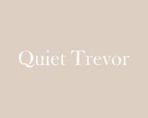 Quiet Trevor