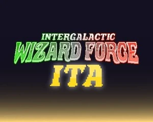 Intergalactic Wizard Force - Italian translation by M. B.