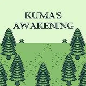 Kuma's Awakening