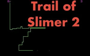 Trail Of Slimer 2