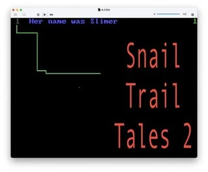 Snail Trail Tales 2