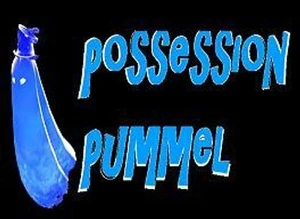 Possession Pummel