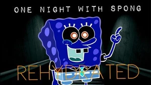 One Night with Spong: Rehydrated!