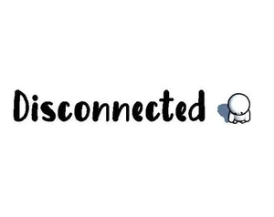 Disconnected (OIympus, Power Jake, Wheyloffle)