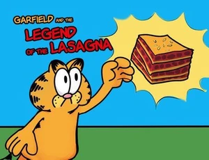 Garfield and the Legend of the Lasagna