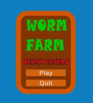Worm farm: Death eaters