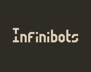 Infinibots