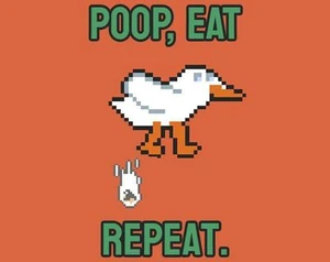 Poop, eat, repeat.