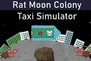 Rat Moon Colony Drill Taxi Simulator 2022
