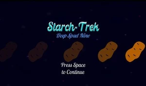 Starch-Trek: Deep Spud Nine