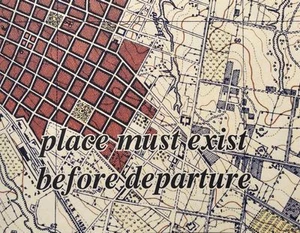 place must exist before departure (demo)