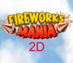 Fireworks Mania 2D
