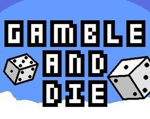 Gamble & Die (GMTK Game Jam 2022)
