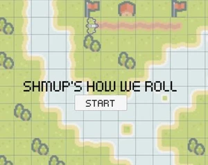 Shmup's How We Roll