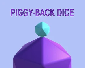 Piggy-Back Dice (ryan_butts)